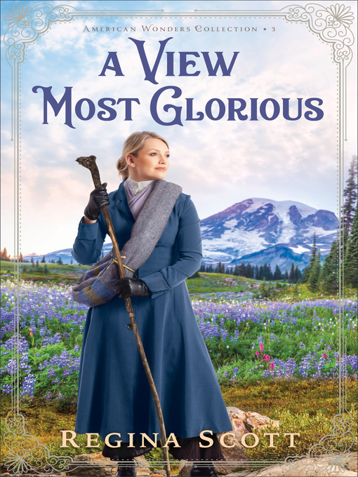 Title details for A View Most Glorious by Regina Scott - Available